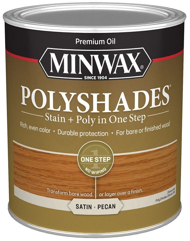 MINWAX Minwax PolyShades 61320444 Polyurethane, Satin, Liquid, Pecan, 1 qt Can PAINT MINWAX