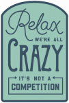 OPEN ROAD BRANDS LLC Metal Sign, "We're All Crazy", 10 x 14 In. HOUSEWARES OPEN ROAD BRANDS LLC